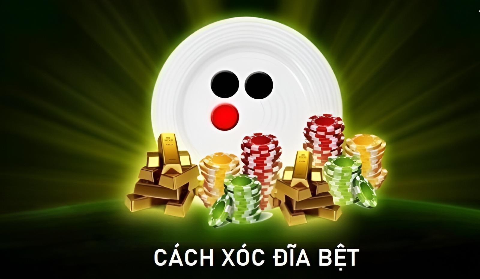 Cách xóc đĩa bệt luôn thắng dành cho người mới chơi 40